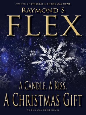 cover image of A Candle, a Kiss, a Christmas Gift